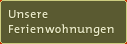 Unsere Ferienwohungen